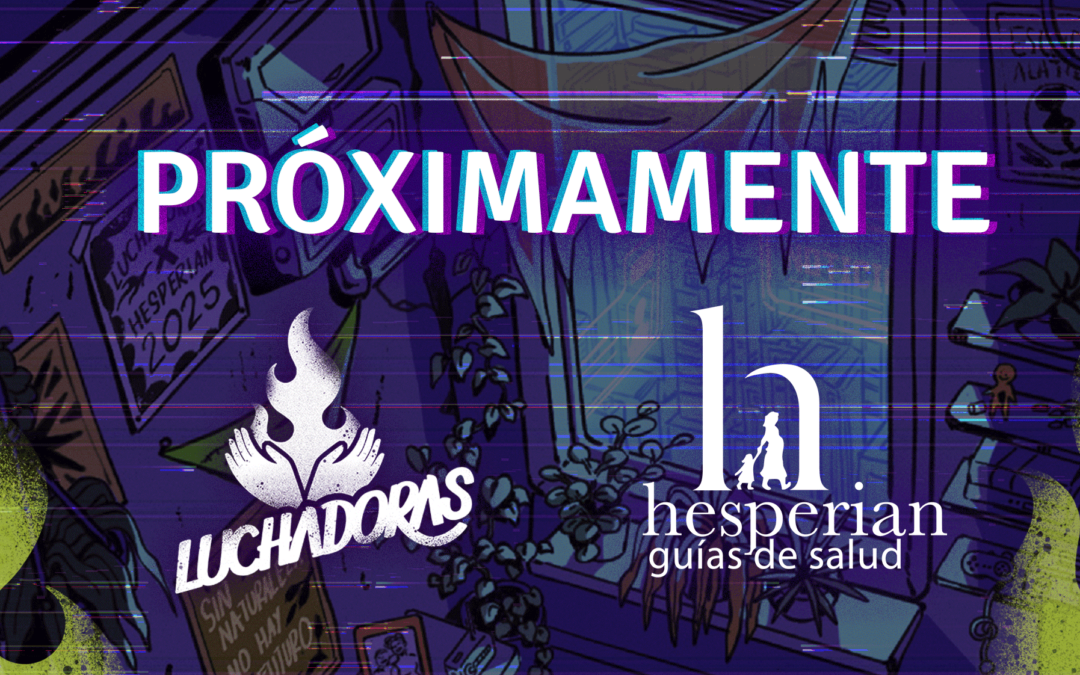 Hesperian + Luchadoras